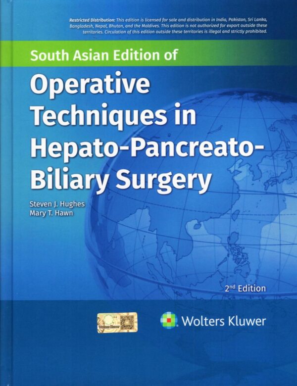 OPERATIVE TECHNIQUES IN HEPATO PANCREATO BILIARY SURGERY 2ED (SAE) (HB 2025)
