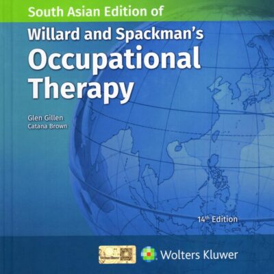 South Asian Edition of Willard and Spackman's Occupational Therapy - 14ed