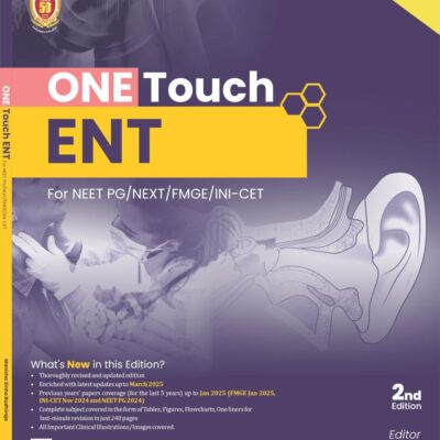 ONE TOUCH ENT FOR NEET PG/NEXT/FMGE/INI CET UNDERGRADUATES (PB 2025)