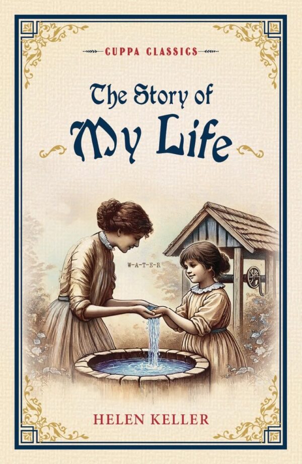 The Story of My Life (Cuppa Classics)