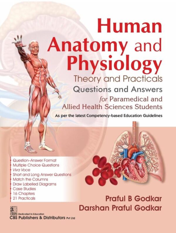 Human Anatomy and Physiology | Theory and Practicals | Questions and Answers for Paramedical and Allied Health Sciences Students - 2025
