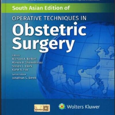 OPERATIVE TECHNIQUES IN OBSTETRIC SURGERY (SAE) (HB 2025)