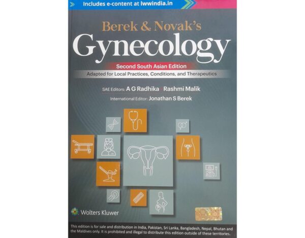 BEREK AND NOVAKS GYNECOLOGY ADAPTED FOR LOCAL PRACTICES CONDITIONS AND THERAPEUTICS WITH ACCESS CODE (SECOND SAE) (HB 2025) ADAPTATION FROM 17ED