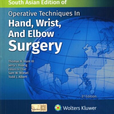 OPERATIVE TECHNIQUES IN HAND WRIST AND ELBOW SURGERY 3ED (SAE) (HB 2025)