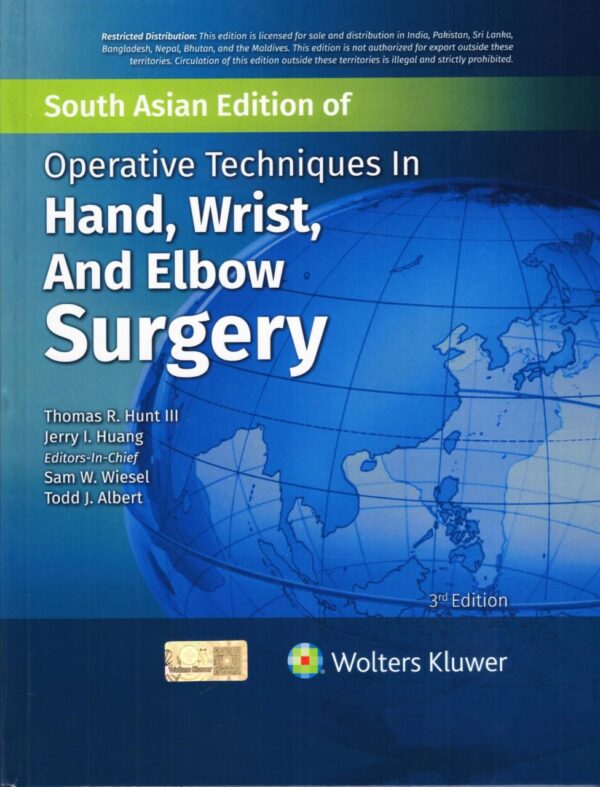 OPERATIVE TECHNIQUES IN HAND WRIST AND ELBOW SURGERY 3ED (SAE) (HB 2025)