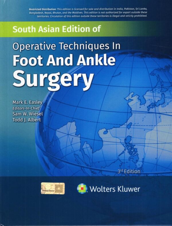 OPERATIVE TECHNIQUES IN FOOT AND ANKLE SURGERY 3ED (SAE) (HB 2025)
