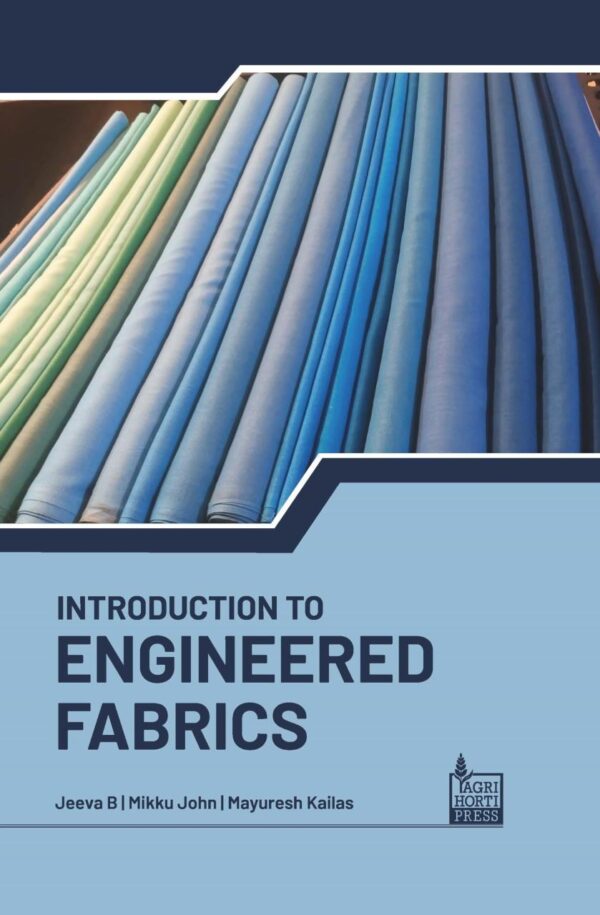 Introduction to Engineered Fabrics