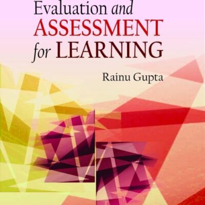 MEASUREMENT, EVALUATION AND ASSESSMENT FOR LEARNING