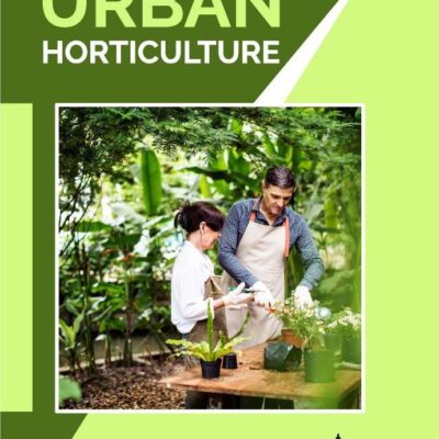 Handbook of Urban Horticulture