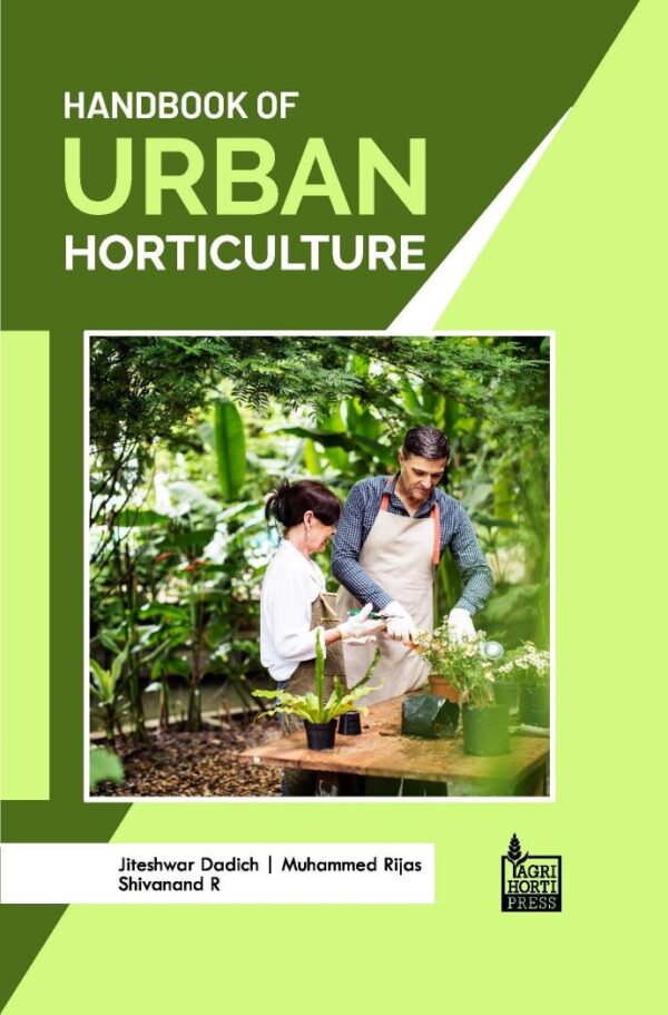 Handbook of Urban Horticulture