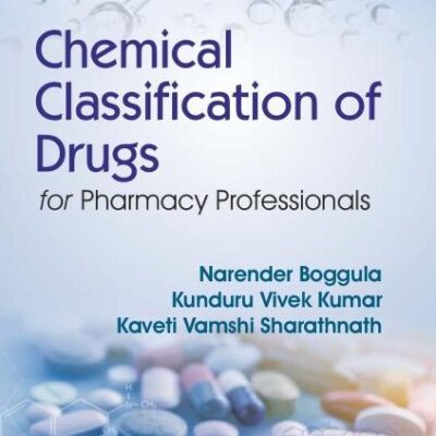 Chemical Classification of Drugs for Pharmacy Professionals | (PB - 2026)