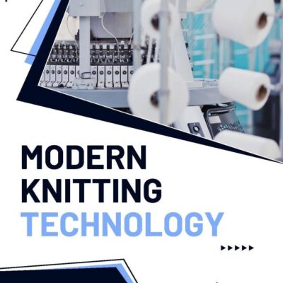 Modern Knitting Technology