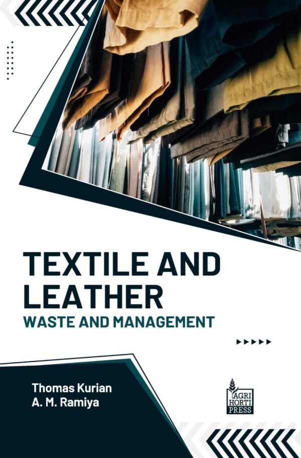 Textile and Leather: Waste and Management