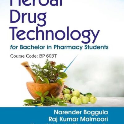 Textbook of Herbal Drug Technology for Bachelor in Pharmacy Students | Course Code: BP603T | (PB - 2026)