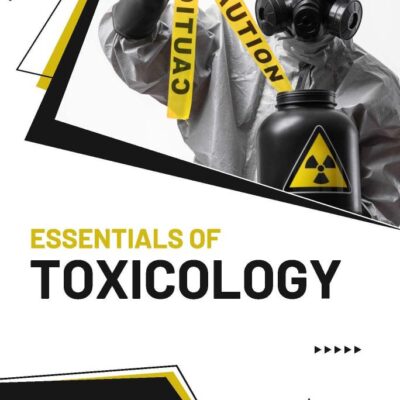 Essentials of Toxicology