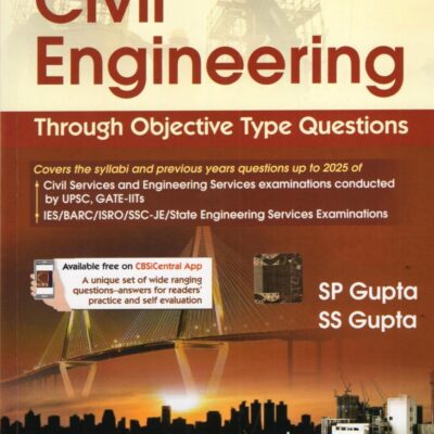 CIVIL ENGINEERING THROUGH OBJECTIVE TYPE QUESTIONS 5TH EDITION , 2026