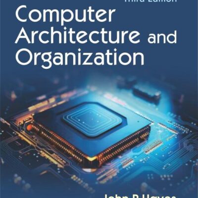 Computer Architecture and Organization, 3/e (PB -2026)