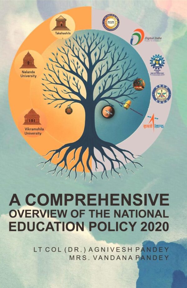 A Comprehensive Overview of the National Education Policy 2020
