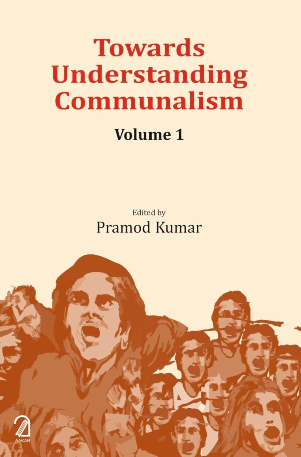 Towards Understanding Communalism (2 Volumes set)
