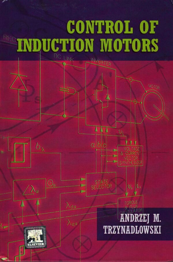Control of Induction Motors (Original Price $ 160.00)
