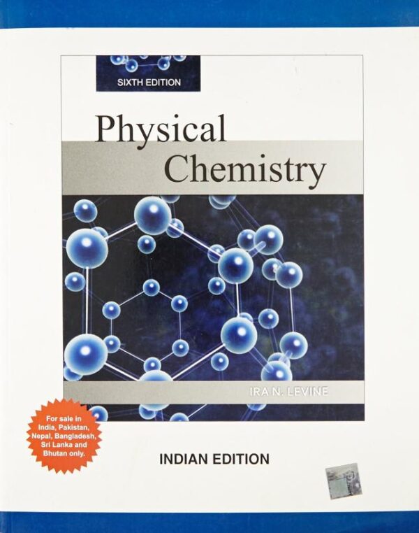 PHYSICAL CHEMISTRY, 6TH EDN