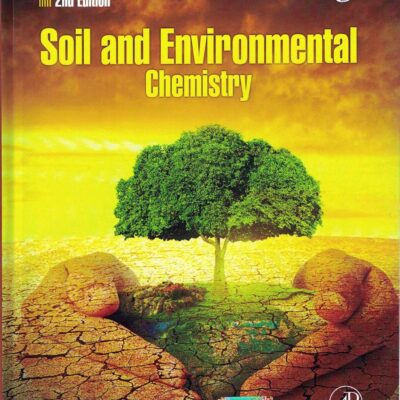 Soil and Environmental Chemistry 2nd edn