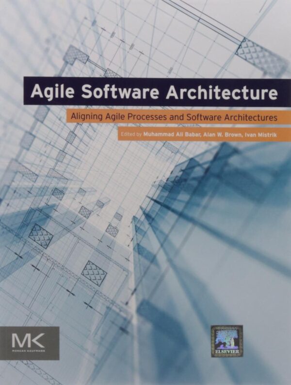 AGILE SOFTWARE ARCHITECTURE