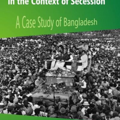 Participatory Governance in the Context of Secession: A Case Study of Bangladesh