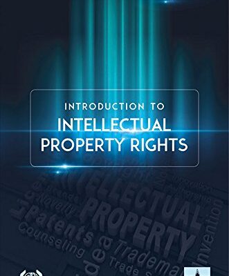 Introduction to Intellectual Property Rights