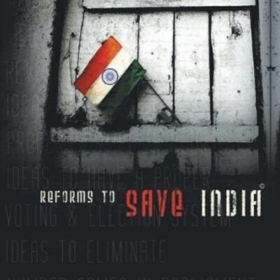 Reforms To Save India