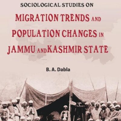 Migration Trends And Population Changes In Jammu And Kashmir