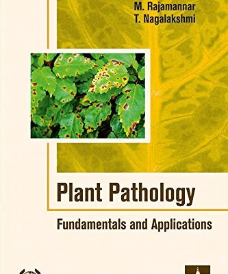 Plant Pathology: Fundamentals and Applications