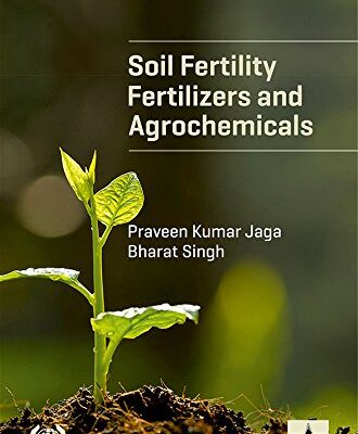 Soil Fertillity Fertillizers and Agrochemicals (PB)
