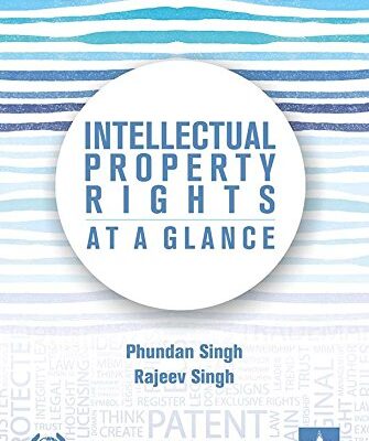 Intellectual Property Rights At A Glance (PB)