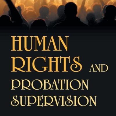 Human Rights and Probation Supervision