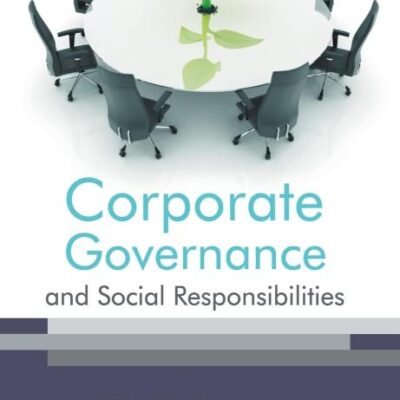Corporate Governance and Social Responsibilities
