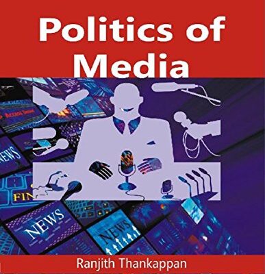 Politics of Media
