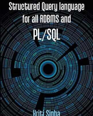 Structured Query language for all RDBMS and PL/SQL