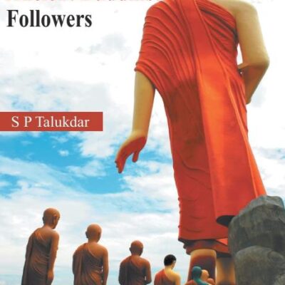 A Spot Light On Ancient Buddhist Followers