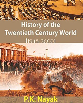 History of the Twentieth Century World (1945-2000)