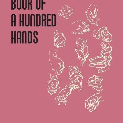 The Book of a Hundred Hands