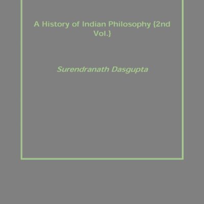 A History of Indian Philosophy