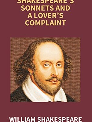 Shakespeare's Sonnets and a Lover’s Complaint