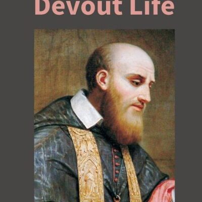 Introduction To The Devout Life
