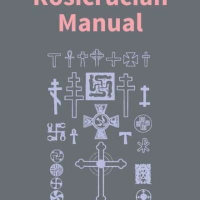 Rosicrucian Manual