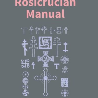 Rosicrucian Manual