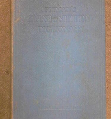 Pitman's English and Shorthand Dictionary