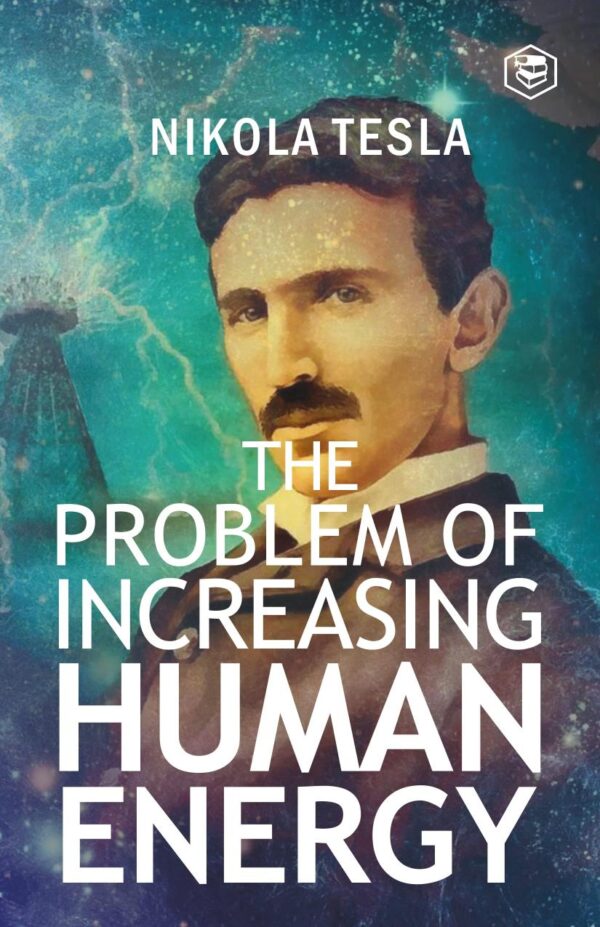 The Problem of Increasing Human Energy
