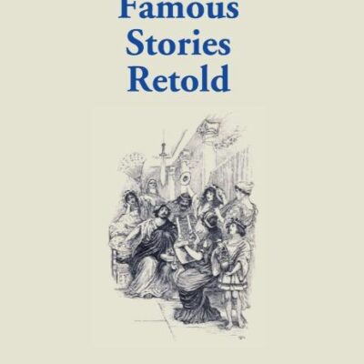 Fifty Famous Stories Retold