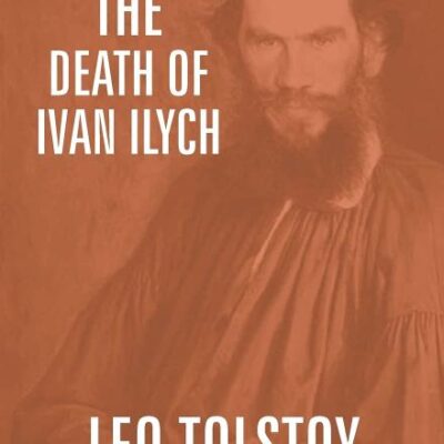 The Death Of Ivan Ilych